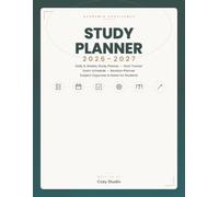 Study Planner 2026-2027: Daily Study Planning, Time Management, Goal Setting & Academic Success for Students