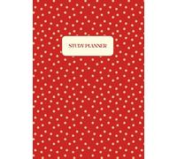 Study Planner: Undated Academic Organiser for 52 Weeks of Productivity: Red Polka Dot Cover