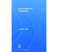 Study Skills for Linguistics (Understanding Language)