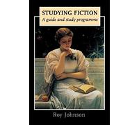 Studying fiction: A guide and study programme (Theory)