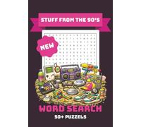 Stuff from the 90's Word Search: Puzzles Book For Stress Relief And Relaxation, 50+ Puzzles ...