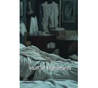 Stuff of Nightmares (Horror)