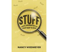 Stuff: Useful Information You Might Want To Know