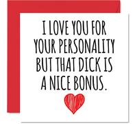 Stuff4 Divertida tarjeta de aniversario para novio con texto en inglés I Love You...D**k Bonus - Tarjeta de feliz cumpleaños para él, pareja, prometido, 145 mm x 145 mm, tarjetas de felicitación