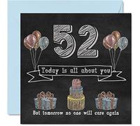 Stuff4 Divertidas tarjetas de cumpleaños número 52 para hombres y mujeres, pizarra de tiza, tarjeta de feliz cumpleaños para primos, mamá, papá, niñera, abuelo, tío, tía, abuela, amigo, tarjetas de