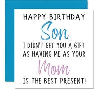 Stuff4 Divertidas tarjetas de cumpleaños para hijo de mamá - Feliz cumpleaños hijo sin regalo - Tarjeta de mamá, madre, tarjetas de felicitación para niños de 145 mm
