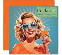 Stuff4 Divertidas tarjetas de cumpleaños para mujer, con texto en inglés Bring On The Cocktails, tarjeta de cumpleaños para hermana, hija, mejor compañera de trabajo, 145 mm x 145 mm, tarjetas de