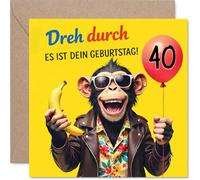 Stuff4 Lustige Geburtstagskarte zum 40. Geburtstag - Lustiger Affe mit Banane und Ballon - Frecher Spruch „Dreh durch, Es Ist Dein Geburtstag! - 145 mm Quadratisch, Umschlag Inklusive