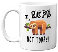 Stuff4 Nope Not Today - Regalos de perezoso para mujeres u hombres, taza de cerámica de 325 ml, apta para lavavajillas, taza de perezoso, para él o ella, cumpleaños, San Valentín, Navidad, colegas