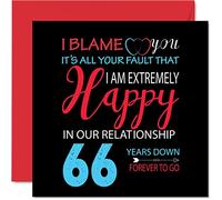 Stuff4 Tarjeta de 66 aniversario de boda para marido y esposa, con texto en inglés «Your Fault I'm Extremely Happy» (145 mm)
