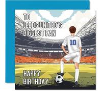 Stuff4 Tarjeta de cumpleaños de fútbol para los fanáticos de Leeds, el fanático más grande, divertida tarjeta de feliz cumpleaños para hijo, papá, hermano, tío, colega, amigo, primo, 145 mm x 145 mm,