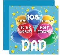 Stuff4 Tarjeta de cumpleaños número 108 para papá - World's Most Amazing Dad - Tarjeta de feliz cumpleaños 108 de hijo e hija, 145 mm de edad 108 tarjetas de felicitación para padre papá