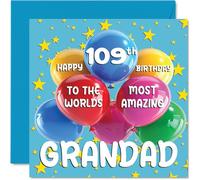 Stuff4 Tarjeta de cumpleaños número 109 para abuelo - World's Most Amazing Grandad - Tarjeta de feliz cumpleaños 109 de nieto y nieta, 145 mm de edad 109 tarjetas de felicitación para abuelo