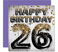 Stuff4 Tarjeta de cumpleaños número 26 para hombres, globos negros y dorados con purpurina, tarjetas de feliz cumpleaños para hombre de 26 años, hijo, hermano, tío primo, 145 mm x 145 mm, tarjetas de