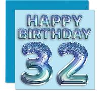 Stuff4 Tarjeta de cumpleaños número 32 para hombres, globo de fiesta con purpurina azul, tarjetas de feliz cumpleaños para hombre de 32 años, hermano, amigo, tío papá, 145 mm x 145 mm, tarjetas de