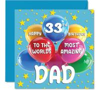 Stuff4 Tarjeta de cumpleaños número 33 para papá - World's Most Amazing Dad - Tarjeta de feliz cumpleaños número 33 de hijo e hija, 145 mm de edad 33 tarjetas de felicitación para padre papá