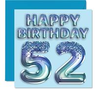 Stuff4 Tarjeta de cumpleaños número 52 para hombres, globo de fiesta con purpurina azul, tarjetas de feliz cumpleaños para hombre de 52 años, tío, abuelo, papá, abuelo, abuelo, abuela, 52 tarjetas de
