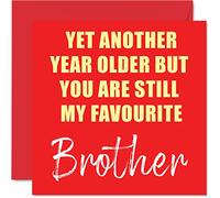 Stuff4 Tarjetas de cumpleaños con texto en inglés Another Year Older Still My Favourite, de parte de tu hermana o de 145 mm