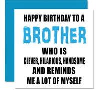 Stuff4 Tarjetas de cumpleaños para hermanos, inteligentes, divertidas, guapas, de parte de una hermana de 145 mm