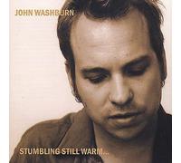 Stumbling Still Warm