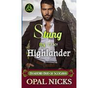 Stung By The Highlander: Mountain Men of Scotland
