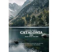 Stunning Colorful Catalonia Spain Images Coffee Table Book: 40 AI-Generated Designs for Relaxation and Meditation and for Travel Lovers