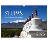 Stupas - Architektur des Himalayas (Wandkalender 2026 DIN A3 quer), CALVENDO Monatskalender: Stupas sind buddhistische Bauwerke, die in der gesamten buddhistisch geprägten Himalaya - Region vorkommen.