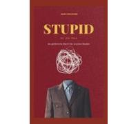 Stupid By The Feed (ebook)