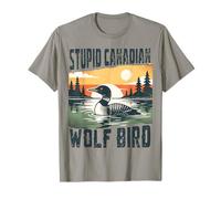 Stupid Canadian Wolf Bird Funny Loon Animal Meme Retro Camiseta