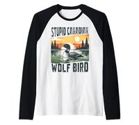 Stupid Canadian Wolf Bird Funny Loon Animal Meme Retro Camiseta Manga Raglan