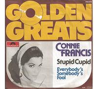 Stupid Cupid/Everybody`s Somebody`s Fool(7" Vinyl Single)((Golden Greats)(1959/60)(Polydor 2066876)