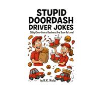 Stupid DoorDash Driver Jokes: A funny DoorDash driver gift idea. Makes a great present for Christmas or a Birthday. Perfect as unique & unusual gifts for DoorDash Drivers!