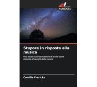 Stupore in risposta alla musica