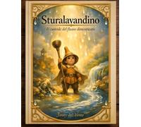 STURALAVANDINO: Il custode del flusso dimenticato