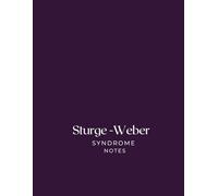Sturge-Weber Syndrome Notes: I am more than my birthmark. Lined college ruled journal, diary.