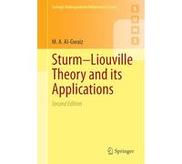 Sturm-Liouville Theory and its Applications (Springer Undergraduate Mathematics Series)