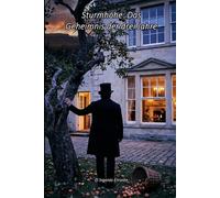 Sturmhöhe: Das Geheimnis der drei Jahre