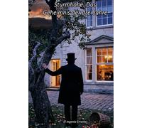 Sturmhöhe: Das Geheimnis der drei Jahre