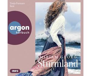 Sturmland: Der neue mitreißende Zweiteiler von Miriam Georg über eine Liebe gegen alle Widerstände.