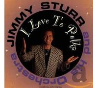 Sturr,Jimmy - I Love To Polka