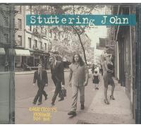 Stuttering John - Everybody's Normal But Me