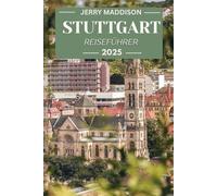 Stuttgart Reiseführer 2025