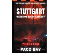 Stuttgart - Wenn das Licht ausgeht: Erst fällt die alte Ordnung. Dann entsteht das NEUE.