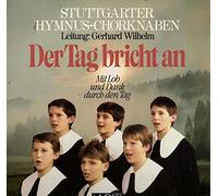 Stuttgarter Hymnus-Chorknaben - Der Tag bricht an / Vinyl record [Vinyl-LP]