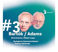 Stuttgarter Kammerorchester – Bartók/Adams: #3 Divertimento / Shakerloops – Vinilo