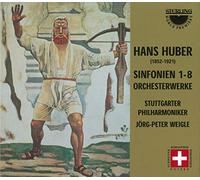Stuttgarter Philharmoniker - Hans Huber: Sinfonien 1-8 Orchesterwerke