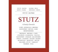 STUTZ A Family Chronicle
