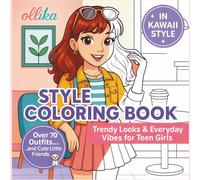 Style Coloring Book: Trendy Outfits for Teen Girls
