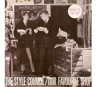 Style Council - Our Favourite Shop