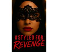 #Styled For Revenge: She is All of Us Cover Edition (Story is Identical, Cover Differs)